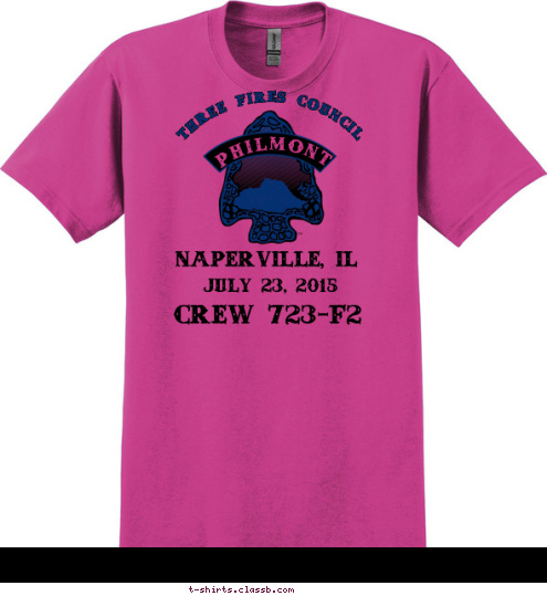 CREW 723-F2 THREE FIRES COUNCIL  PHILMONT NAPERVILLE, IL JULY 23, 2015 THREE FIRES County Council Philmont 2009 Contingent 630-D T-shirt Design MCC Philmont 2009