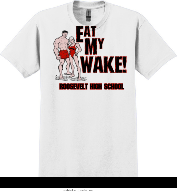 Eat my Wake! T-shirt Design