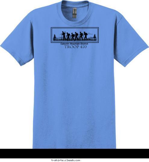 TROOP 470 Catoctin Mountain District TROOP 470
 T-shirt Design 