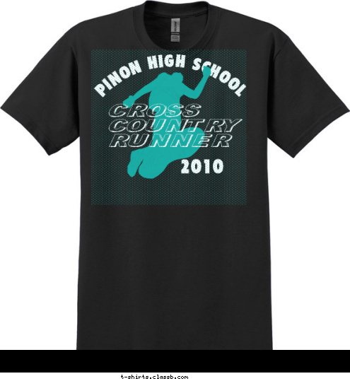 2A NORTH REGION CROSS
COUNTRY
RUNNER 2010 PINON HIGH SCHOOL T-shirt Design 