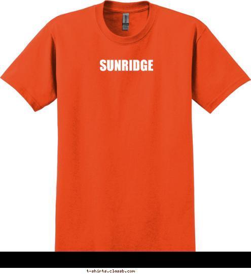 SUNRIDGE T-shirt Design 