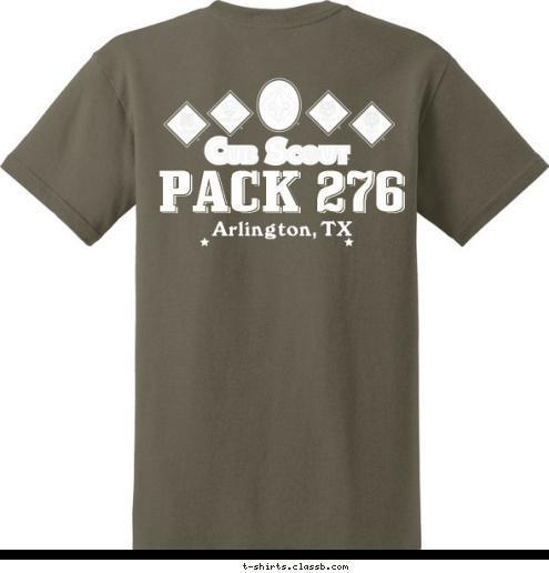 PACK 276 Arlington, TX PACK 276 T-shirt Design 