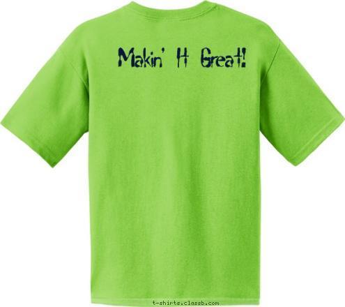      Makin'   It   Great!       Centerton, AR PACK 88 T-shirt Design 