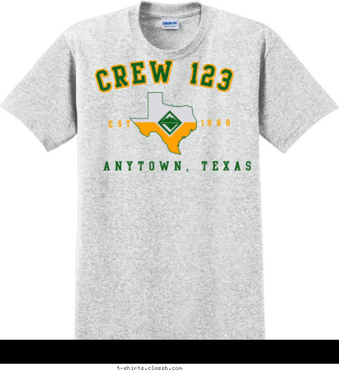 CREW 123 ANYTOWN, TEXAS 1998 EST. T-shirt Design SP842