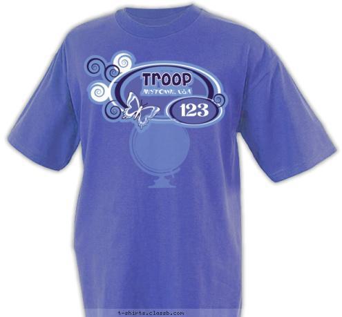 Troop  Troop  Troop  ANYTOWN, USA ANYTOWN, USA 123  T-shirt Design 