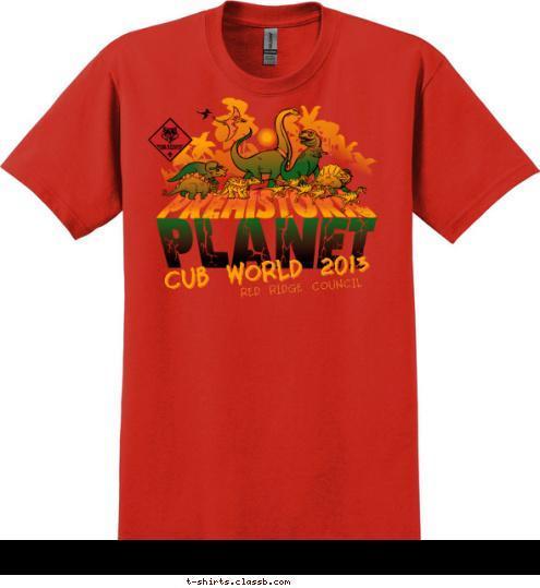 Your text here RED RIDGE COUNCIL CUB WORLD 2013 T-shirt Design SP861