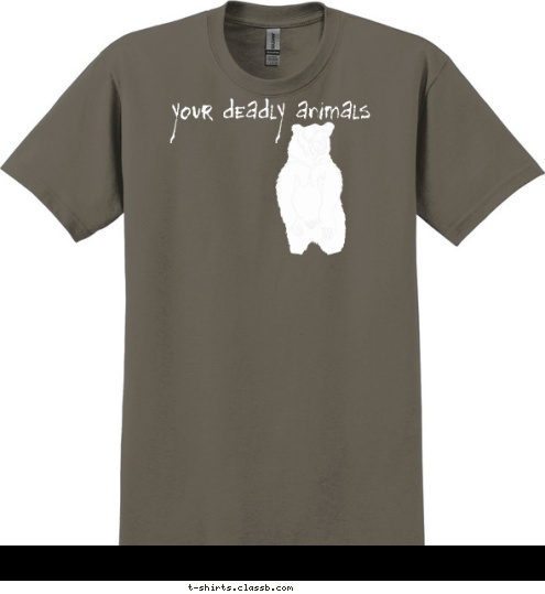 your deadly animals T-shirt Design 