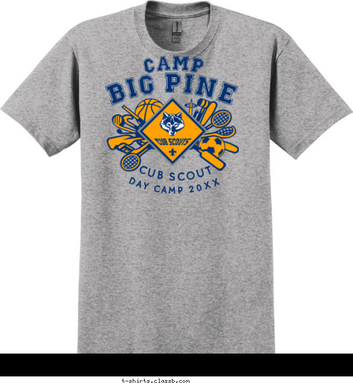 Your text here DAY CAMP 2012 CUB SCOUT CAMP BIG PINE T-shirt Design SP1440