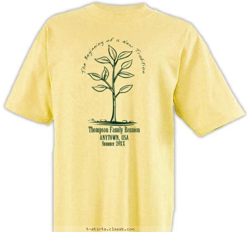 The Beginning of a New Tradition Summer 2012 Applewood, Colorado Thompson Family Reunion T-shirt Design SP190