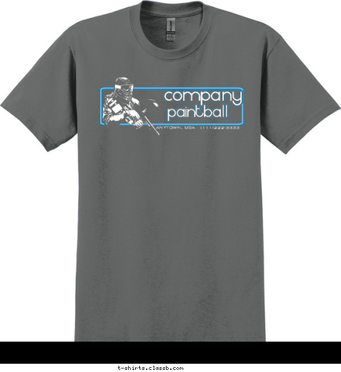 Your text here company paintball ANYTOWN, USA (111)222-3333 T-shirt Design SP1227