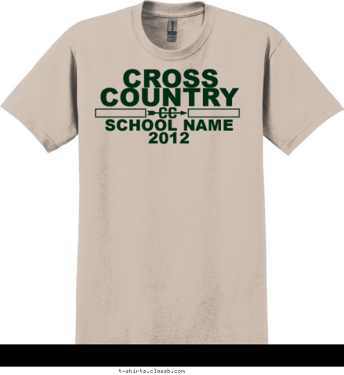 Your text here CROSS
 COUNTRY SCHOOL NAME 2012 T-shirt Design SP1233