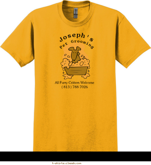 ( 813 ) 788-7026 All Furry Critters Welcome Pet Grooming Joseph's T-shirt Design SP682