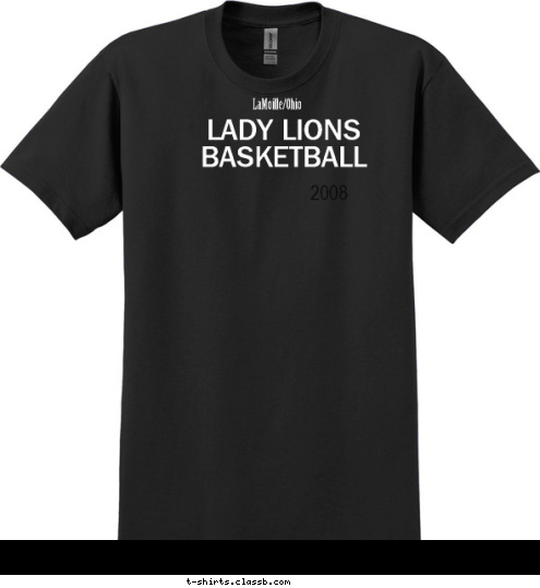 LADY LIONS BASKETBALL LaMoille/Ohio 2008 T-shirt Design 