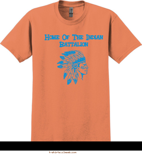 New Text The girls stand strong like stallions
Welcome to the Indian's battalion
We represent H-Town
Because we are the best around Home Of The Indian Battalion T-shirt Design 