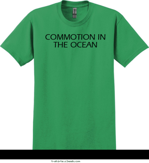 COMMOTION IN THE OCEAN T-shirt Design 