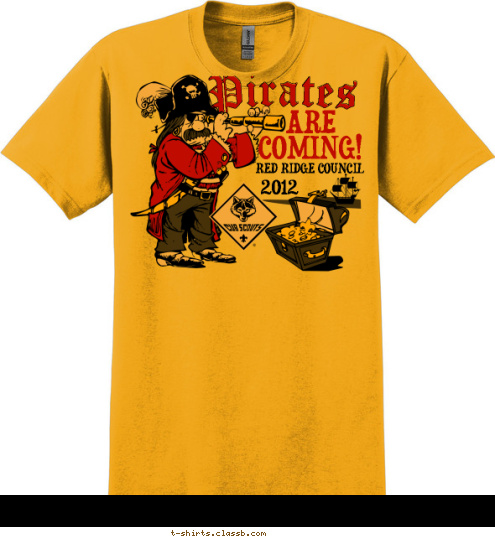 2012 RED RIDGE COUNCIL COMING! ARE  Pirates T-shirt Design SP1468