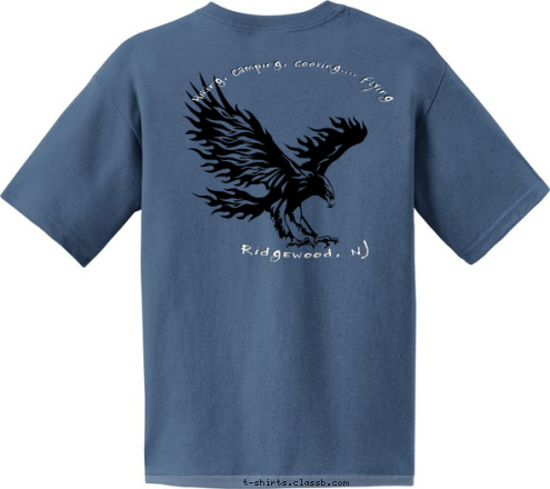 Hiking, Camping, Cooking.... Flying Ridgewood, NJ Troop 7 T-shirt Design 