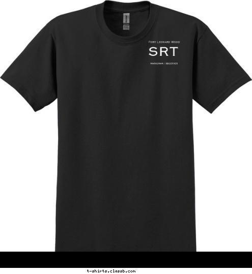 SRT MILITARY
POLICE Fort Leonard Wood MARKSMAN / OBSERVER T-shirt Design 