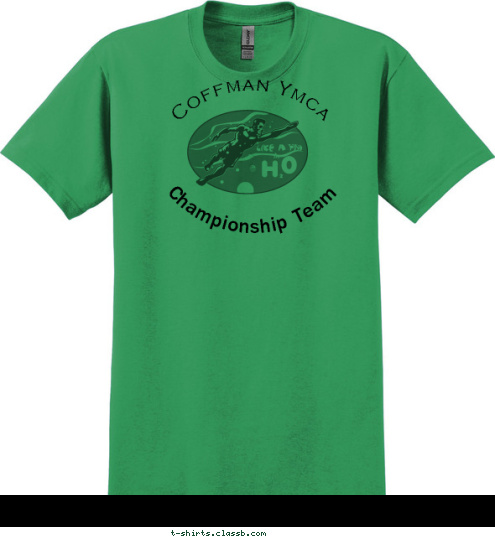 Where champions are born  Are Born  Championship Team Where Champions Coffman Ymca  T-shirt Design 