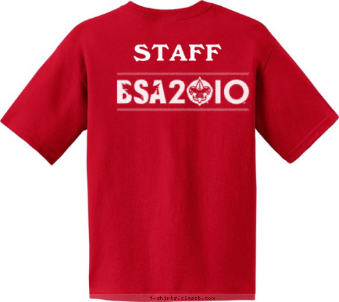 Your text here STAFF Georgia-Carolina
     Council Wood Badge 2010
     SR-1018  T-shirt Design 