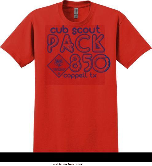 coppell tx 850  PACK cub scout T-shirt Design 