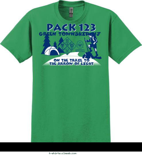 ON THE TRAIL TO
THE ARROW OF LIGHT
 PACK 123 GREEN TOWNSHIP, NJ T-shirt Design 