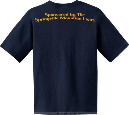 Sponsored by The Springville Mountian Lions Springville,Ca. 137
 Pack Cub Scouts T-shirt Design 