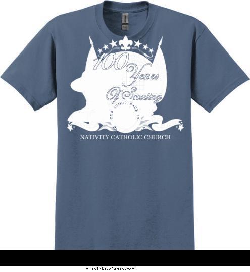 New Text New Text NATIVITY CATHOLIC CHURCH BRANDON, FL, USA CUB SCOUT PACK 89 Of Scouting Years 100 T-shirt Design 