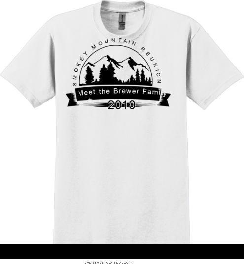 2010 Meet the Brewer Family SMOKEY MOUNTAIN REUNION T-shirt Design 