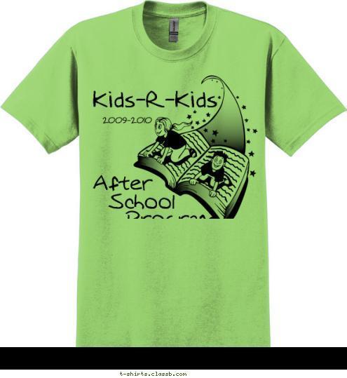 2009-2010 Program School After Kids-R-Kids T-shirt Design SP1800