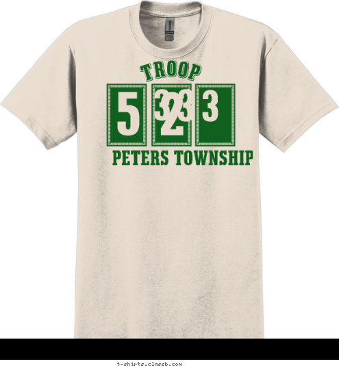 3 3 3 3 2 5 PETERS TOWNSHIP  TROOP T-shirt Design 