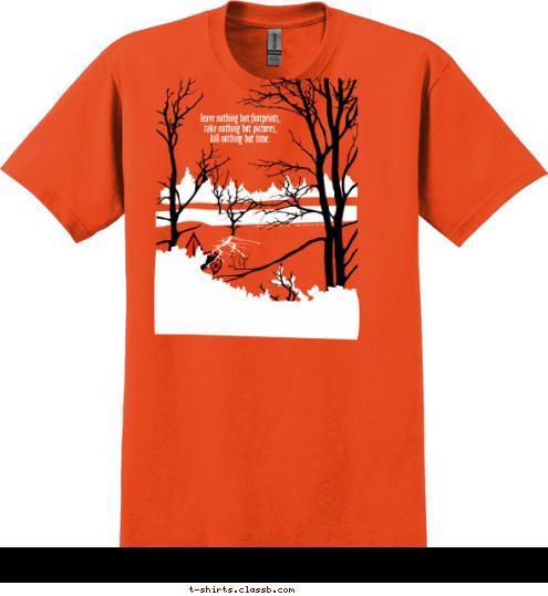 Pack 216
 leave nothing but footprints,
 take nothing but pictures, 
kill nothing but time. PACK 216 WAXHAW, NC T-shirt Design 