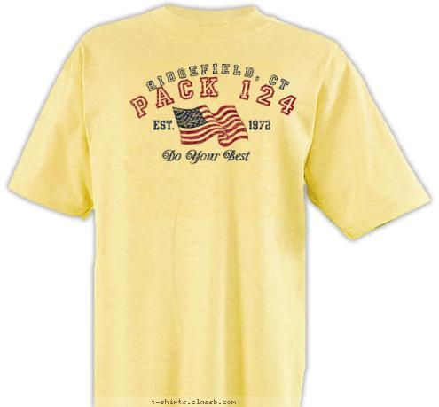 Do Your Best 1972 EST. PACK 124 Ridgefield, CT T-shirt Design 