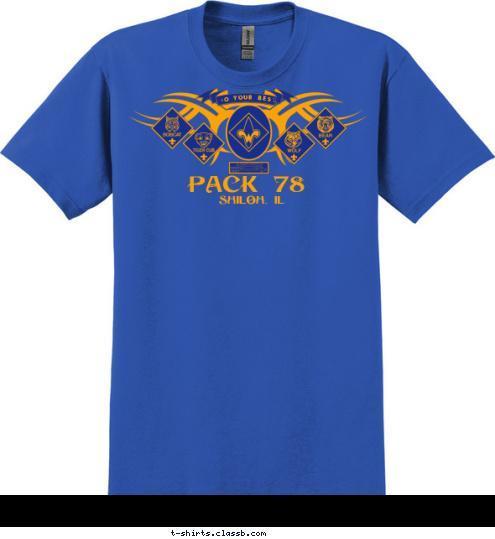 DO YOUR BEST SHILOH, IL PACK 78 T-shirt Design 