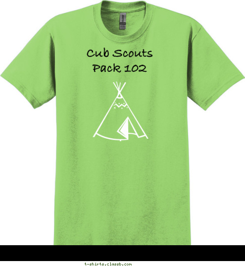 Your text here Cub Scouts
Pack 102

 T-shirt Design 