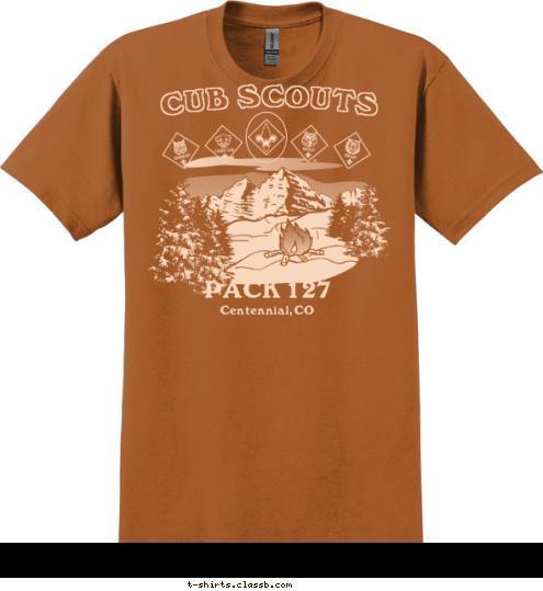 Centennial, CO PACK 127 CUB SCOUTS T-shirt Design Campout