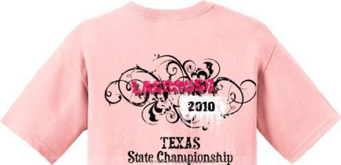 2010 
    TEXAS
State Championship LACROSSE T-shirt Design Texas State champ games 2010