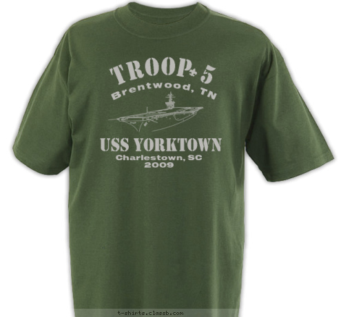 Charlestown, SC
2009 USS YORKTOWN Brentwood, TN TROOP 5 T-shirt Design 