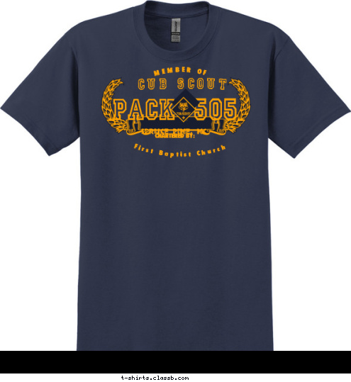 First Baptist Church MEMBER OF  CHARTERED BY: 505 PACK CUB SCOUT Spruce Pine, NC T-shirt Design 