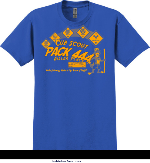 We're following Akela to the Arrow of Light! PACK 444 Miller Place, N.Y. Cub Scout T-shirt Design 