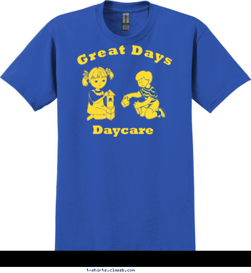 Daycare Great Days T-shirt Design sp1760