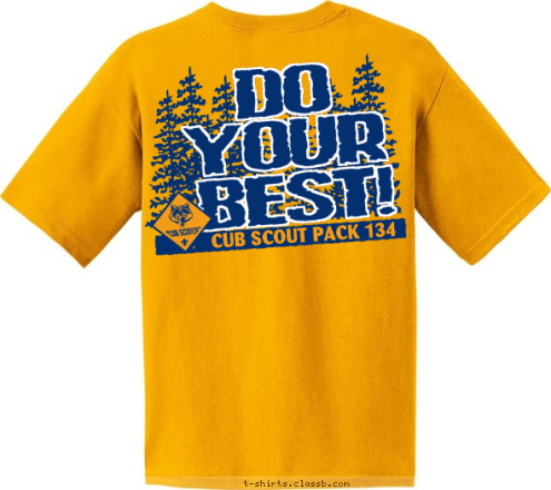 CA CUB SCOUT PACK 134 BEST! YOUR 134 DO PACK EL SOBRANTE, CA T-shirt Design Pack134-2008