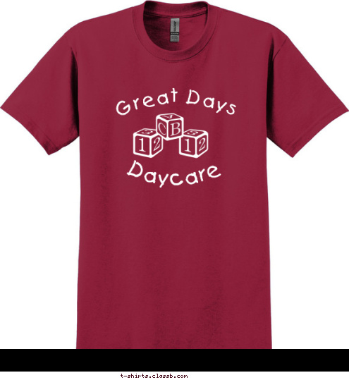 Daycare Great Days T-shirt Design sp 1762