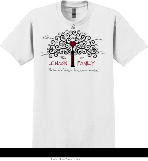 2
0
1
2 Family JENSON The love of a family is life's greatest blessing Values Care Love Faith Share Grow Life T-shirt Design 