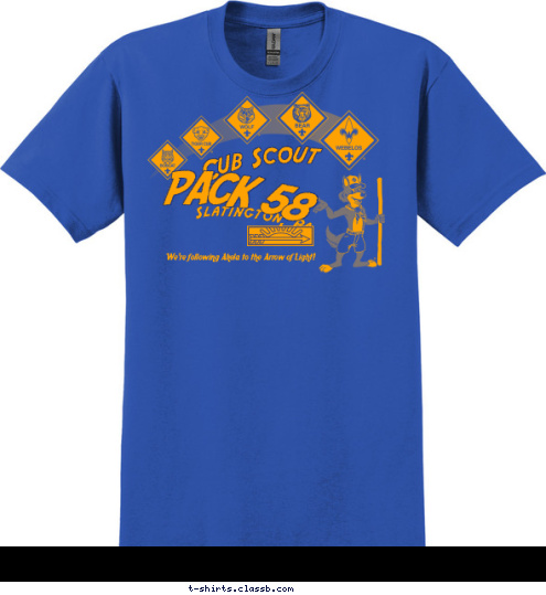 We're following Akela to the Arrow of Light! PACK 58 Slatington, PA Cub Scout T-shirt Design 