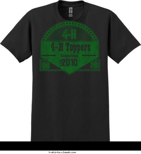 New Text If we did all the things we are capable of, we would literally astound ourselves
 -Thomas A. Edison 4-H EST. 2010 Allamakee County 4-H Toppers T-shirt Design 