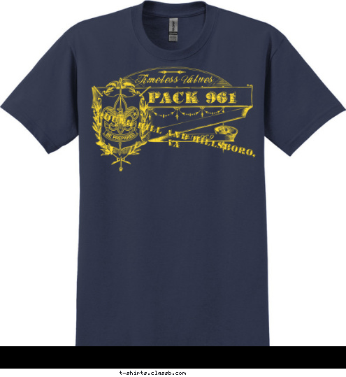 Est. 1969 Round Hill and Hillsboro, VA Pack 961 Timeless Values T-shirt Design 