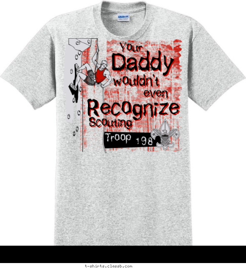 Culpeper, Virginia 198 Troop Scouting Recognize even wouldn't Daddy Your T-shirt Design 