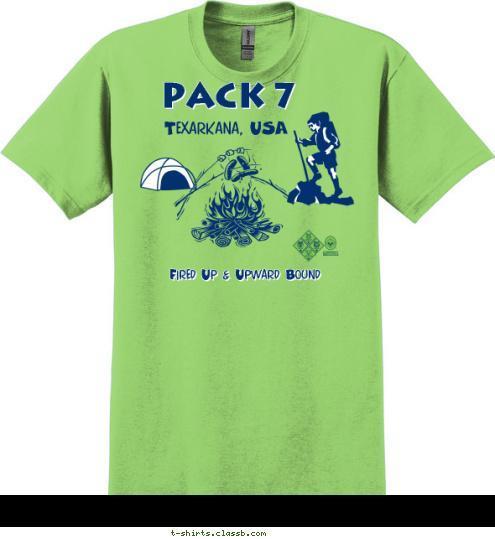 Fired Up & Upward Bound
 PACK 7 Texarkana, USA T-shirt Design 