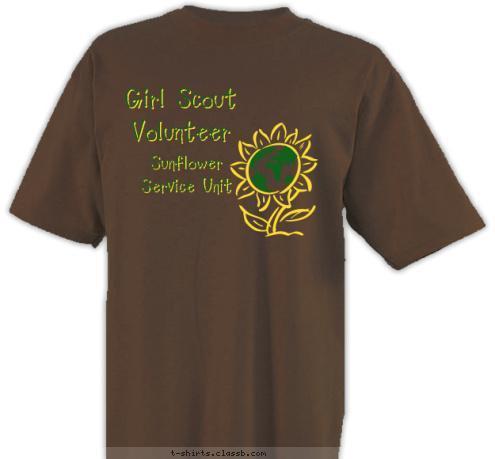 Sunflower 
Service Unit

 Girl Scout Volunteer T-shirt Design 